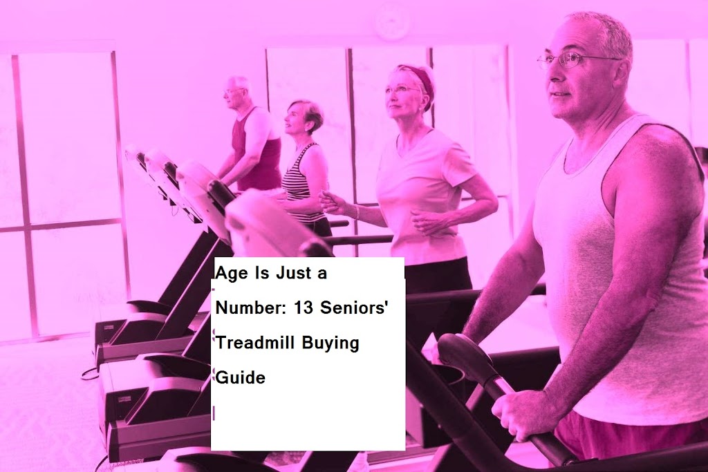 Easy 20and 20Effective 20The 20Seniors 20Guide 20to 20Treadmill 20Workouts